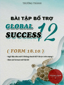 Bài Tập Bổ Trợ GLOBAL SUCCESS 12